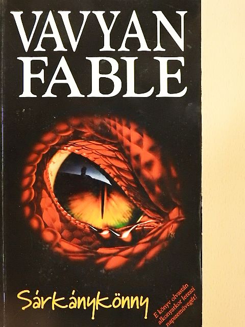 Vavyan Fable - Sárkánykönny [antikvár]