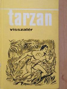 Edgar Rice Burroughs - Tarzan visszatér [antikvár]