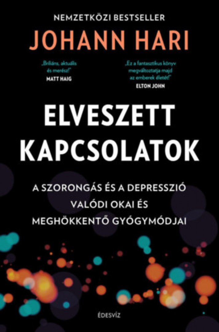 Johann Hari - Elveszett kapcsolatok [antikvár]