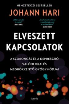 Johann Hari - Elveszett kapcsolatok [antikvár]