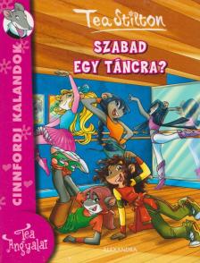 Tea Stilton - Szabad egy táncra? [antikvár]
