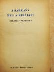 Hans Fallada - A sárkány meg a királyfi/A fekete tyúk/Szépecske/A hálátlan királyfi/A csuka parancsára/Mese a hűséges sünöcskéről/A kő-királyfi/A vitéz meg a gyáva [antikvár]