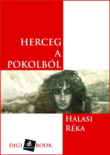 Réka Halasi - Herceg a Pokolból [eKönyv: epub, mobi]