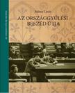 Siklóssy László - Az országgyűlési beszéd útja