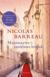 Nicolas Barreau - Montmartre-i szerelmes levelek [eKönyv: epub, mobi]