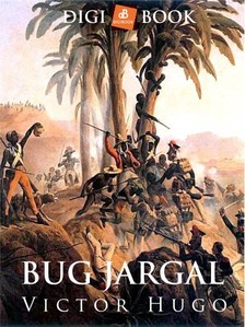 Victor Hugo - Bug Jargal [eKönyv: epub, mobi]