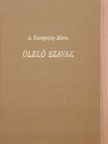 A. Szentgróthy Mária - Ölelő szavak [antikvár]