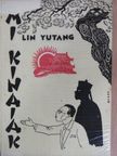 Lin Yutang - Mi kínaiak [antikvár]
