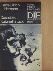 Hans-Ulrich Lüdemann - Das letzte Kabinettstück [antikvár]