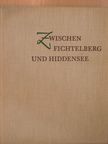Lothar Kempe - Zwischen Fichtelberg und Hiddensee [antikvár]