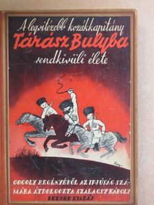 Szalacsy Károly - A legvitézebb kozákkapitány [antikvár]