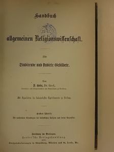 Dr. Peter Hake - Handbuch der allgemeinen Religionswissenschaft 1-2. (gótbetűs) [antikvár]