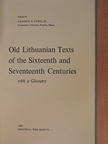 Jonas Bretkunas - Old Lithuanian Texts of the Sixteenth and Seventeenth Centuries with a Glossary [antikvár]