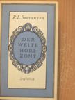 R. L. Stevenson - Der Weite Horizont [antikvár]