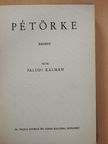 Faludi Kálmán - Pétörke [antikvár]