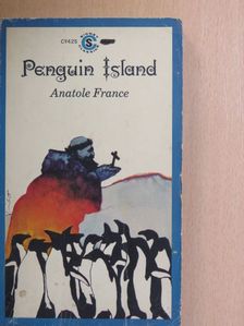 Anatole France - Penguin Island [antikvár]
