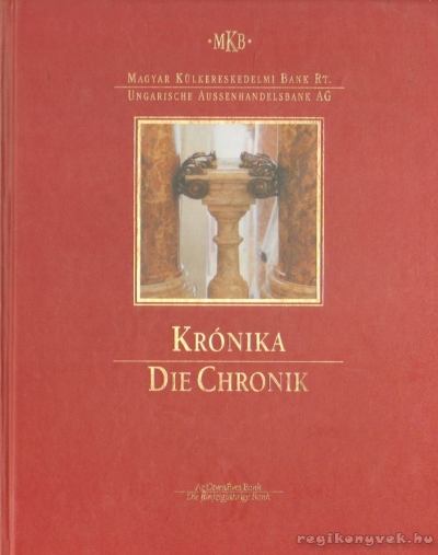 Grenizter Róbert (szerk.), Rubovszky Éva - Krónika - Die Chronik [antikvár]