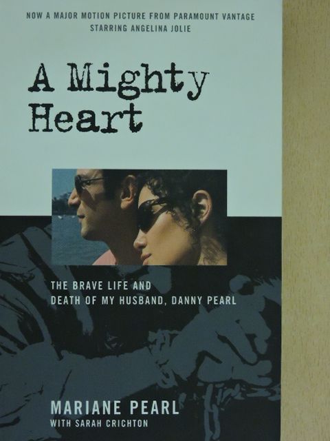 Mariane Pearl - A Mighty Heart [antikvár]