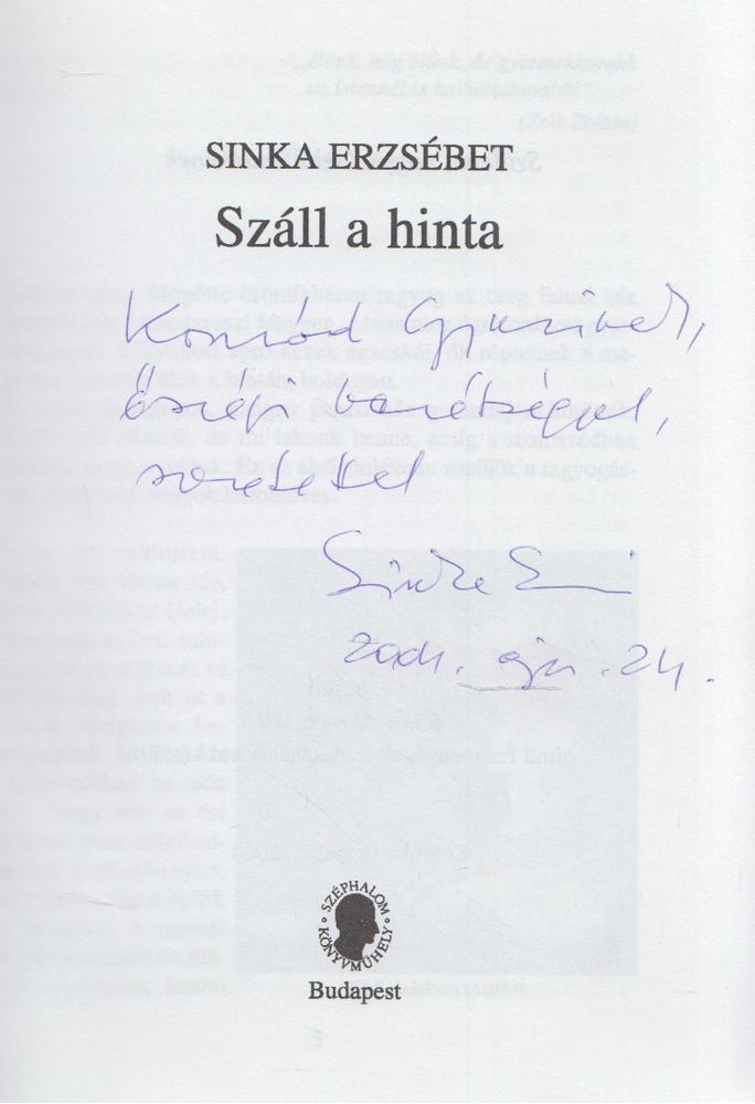 Sinka Erzsébet - Száll a hinta (dedikált) [antikvár]