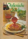 Heidemarie Freund - Italienische Küche [antikvár]