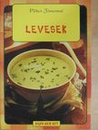 Péter Jánosné - Levesek [antikvár]