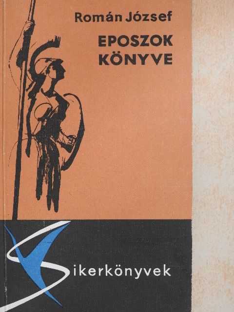 Román József - Eposzok könyve [antikvár]