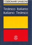 Vladimiro Macchi - Dizionario Sansoni Tedesco-Italiano Italiano-Tedesco [antikvár]
