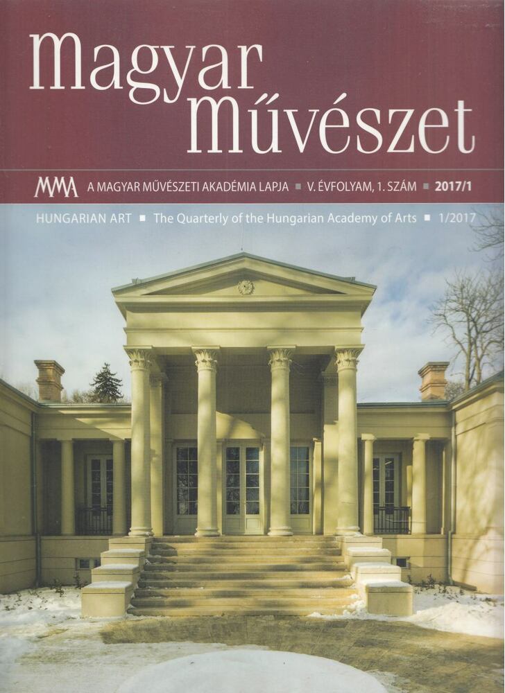 Kulin Ferenc - Magyar Művészet 2017/1 [antikvár]