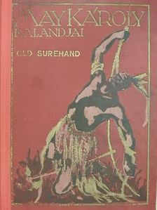 May Károly - Old Surehand I-II. [antikvár]
