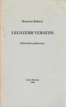 Hetzron Róbert - Legszebb verseim [antikvár]