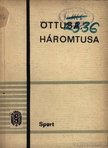 Kapuváry Zalán - Öttusa háromtusa [antikvár]