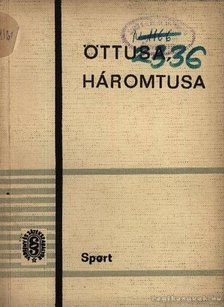 Kapuváry Zalán - Öttusa háromtusa [antikvár]