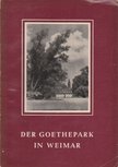 Der Goethepark in Weimar [antikvár]