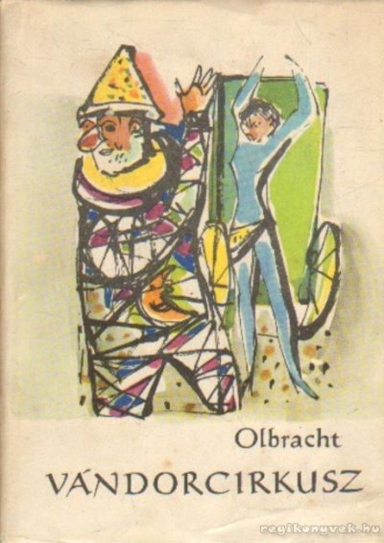 OLBRACHT, IVAN - Vándorcirkusz [antikvár]