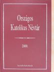 Országos Katolikus Névtár 2000 [antikvár]