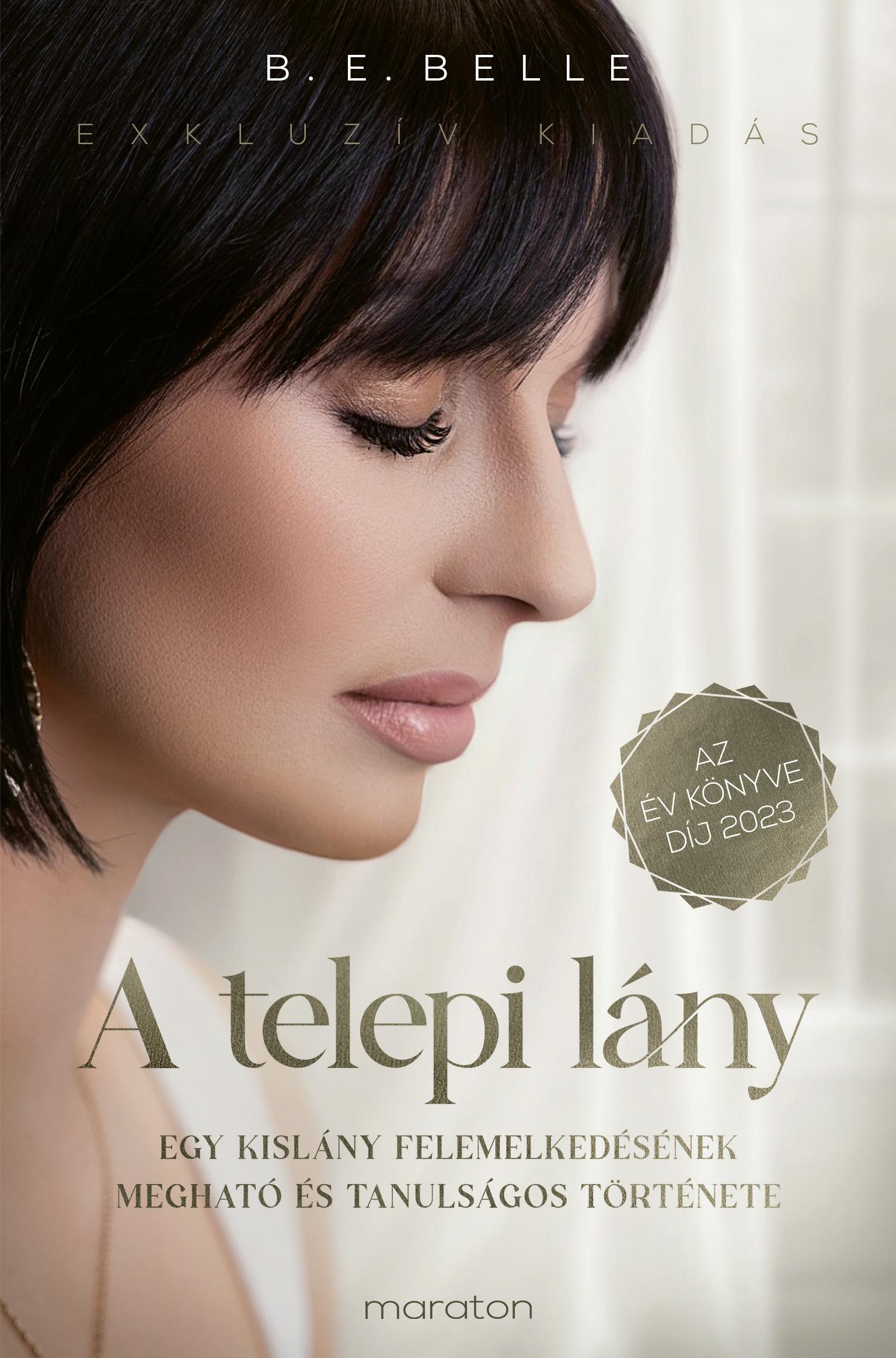 B. E. Belle - A telepi lány