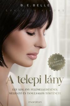 B. E. Belle - A telepi lány