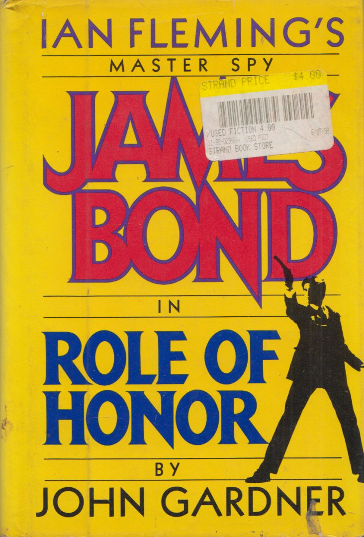 Gardner, John - James Bond: Role of Honor [antikvár]