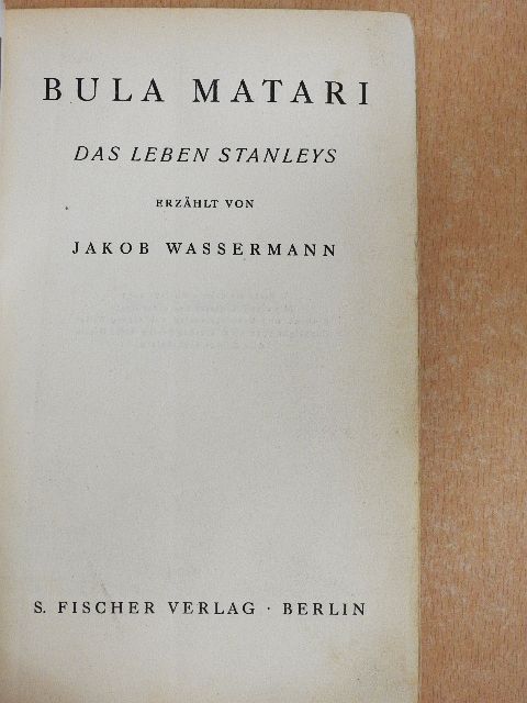 Jakob Wassermann - Bula Matari [antikvár]