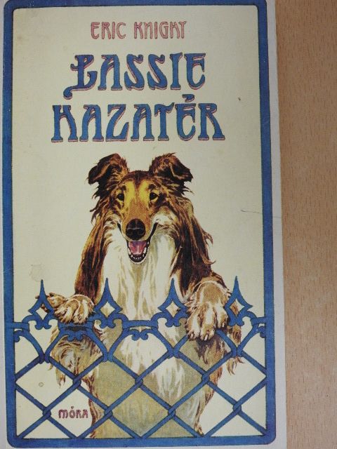 Eric Knight - Lassie hazatér [antikvár]
