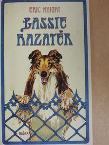 Eric Knight - Lassie hazatér [antikvár]