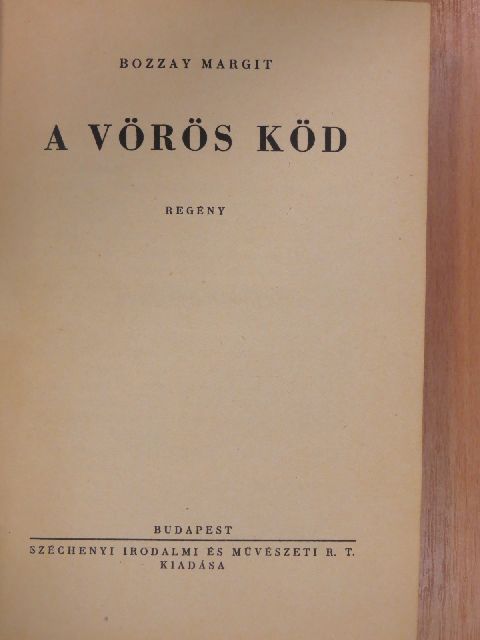 Bozzay Margit - A vörös köd [antikvár]