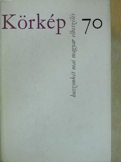 Bertha Bulcsu - Körkép 70 [antikvár]