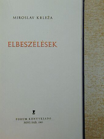 Miroslav Krleza - Elbeszélések [antikvár]