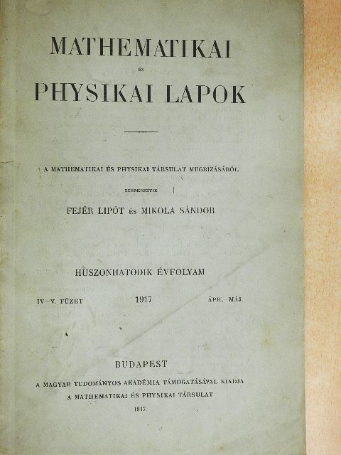 Bálint Elemér - Mathematikai és physikai lapok 1917. április-május [antikvár]