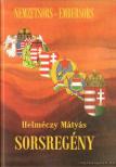 HELMÉCZY MÁTYÁS - Sorsregény [antikvár]