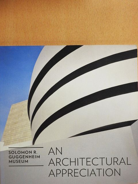 Denise Scott Brown - Solomon R. Guggenheim Museum: An Architectural Appreciation [antikvár]