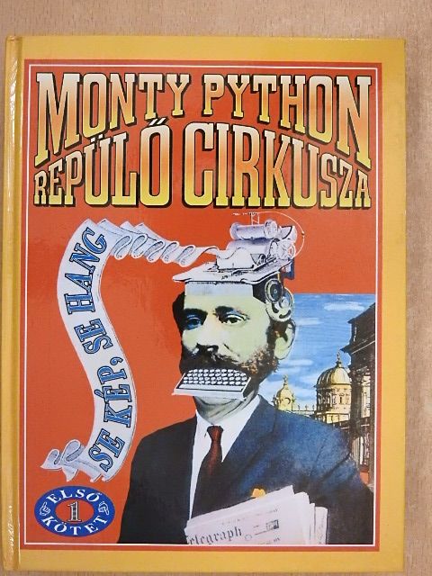 Eric Idle - Monty Python repülő cirkusza I. [antikvár]