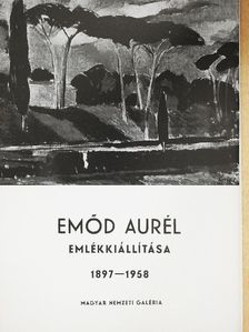 Kisdéginé Kirimi Irén - Emőd Aurél emlékkiállítása [antikvár]