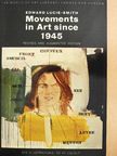 Edward Lucie-Smith - Movements in Art since 1945 [antikvár]
